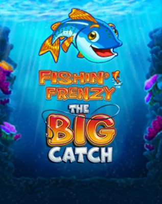 Fishin Frenzy The Big Catch slot
