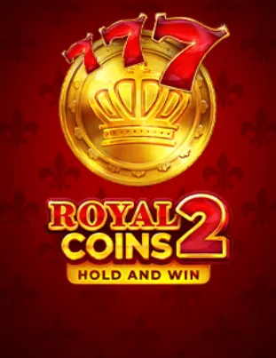Royal Coins 2 Hold and Win slot